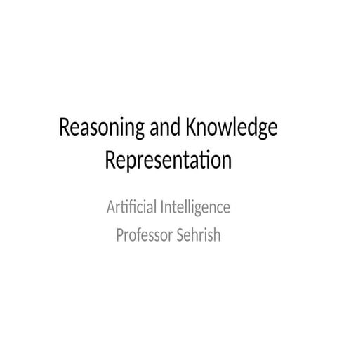 Comprehensive Overview of Reasoning and Knowledge Representation in AI ...