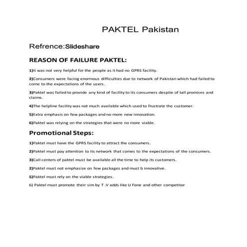 Reason of failure paktel 