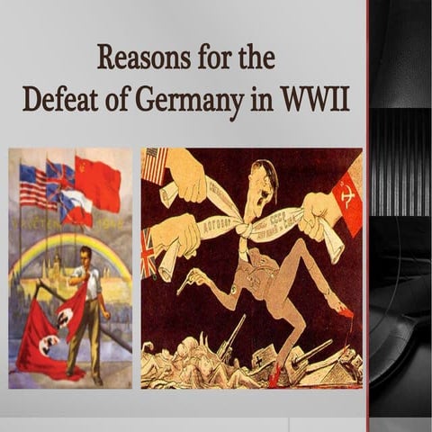 Reasons for the Defeat of Germany in WWII