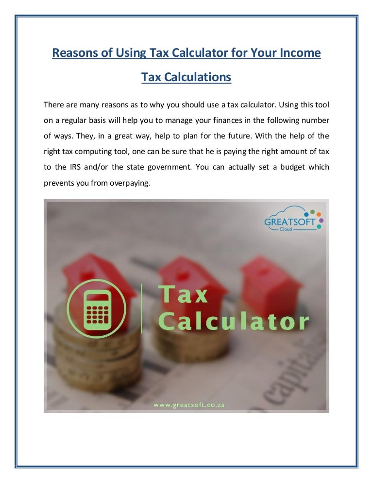 Reasons Behind Using Tax Calculator in South Africa for Your Tax Calc…