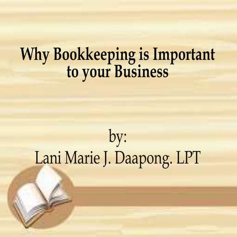 Importance of Bookkeeping  ppt