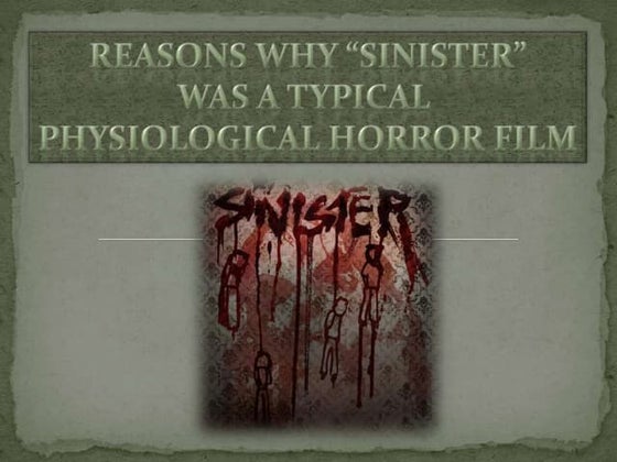 Textual analysis of sinister | PPTX