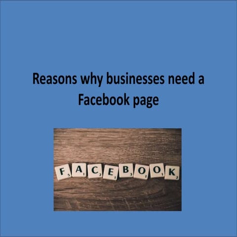 Reasons why businesses need a facebook page 1