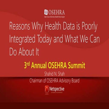 Reasons Why Health Data is Poorly Integrated Today and What We Can Do About It