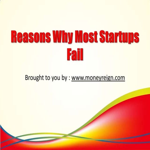 Reasons Why Most Startups Fail