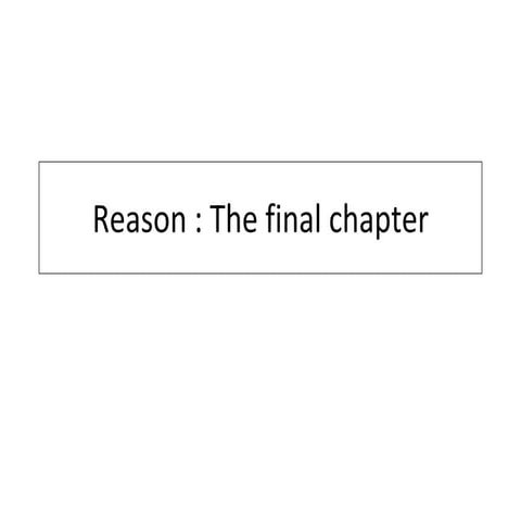 Reason the final chapter