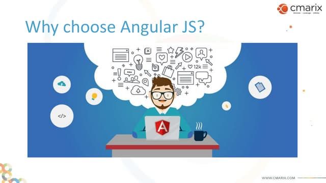 Reason to choose Angular JS for your Web Application