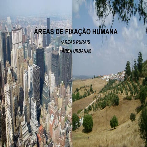 ÁREAS RURAIS E ÁREAS URBANAS 1ª PARTE | PPT