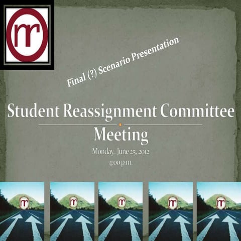 Reassignment committee meeting - June 25, 201  june 25