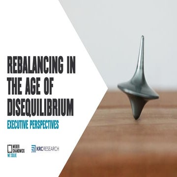 Rebalancing in the Age of Disequilibrium