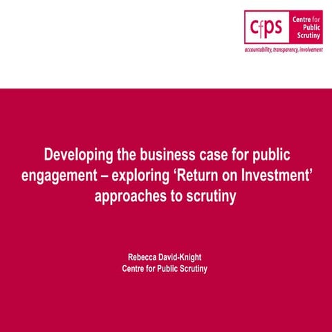 Developing the business case for public engagement – exploring ‘Return on Inv...