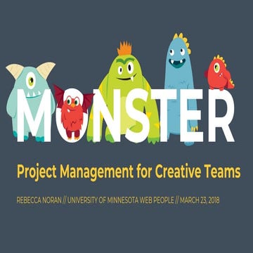 Monster Project Management for Creative Teams - Rebecca Noran
