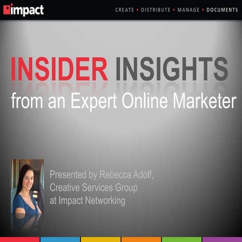 Rebecca Adolf Insights from an Expert On-line Marketer