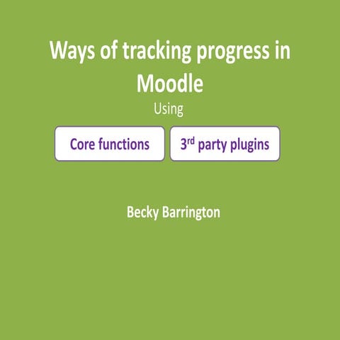 Ways of tracking progress in Moodle