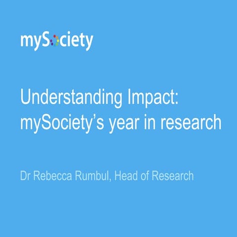 Understanding Impact: mySociety's year in research
