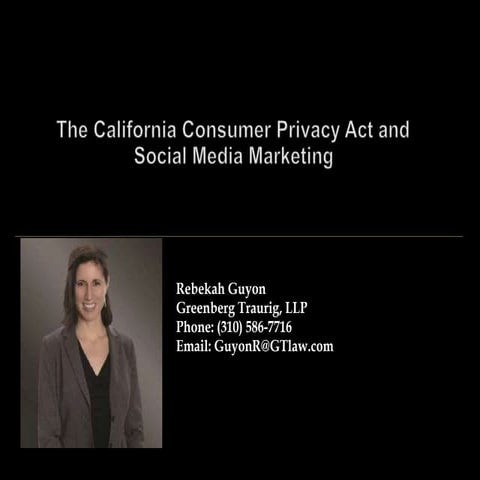 Sept. 2019 - The California Privacy Act and Social Media Marketing