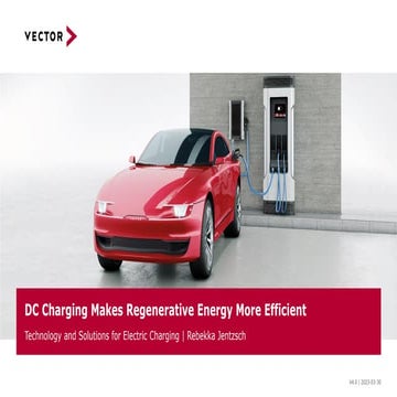 DC CHARGING MAKES REGENERATIVE ENERGY MORE EFFICIENT