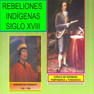 REBELIONES INDIGENAS S.XVIII  
