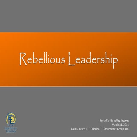 Rebellious leadership