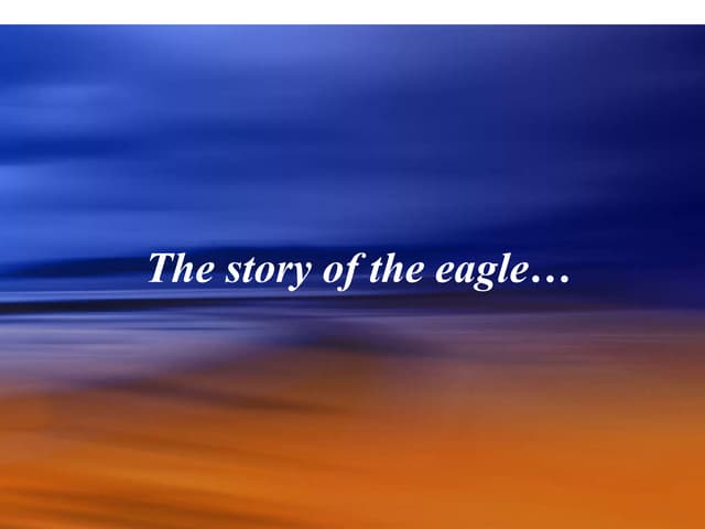 Rebirth of the Eagle