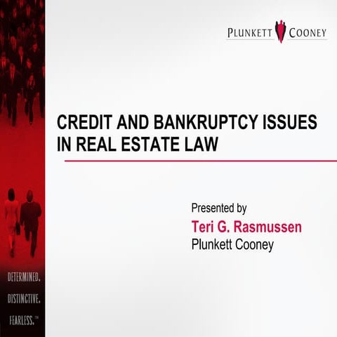 Creditor\'s Rights and Bankruptcy Issues in Real Estate Law