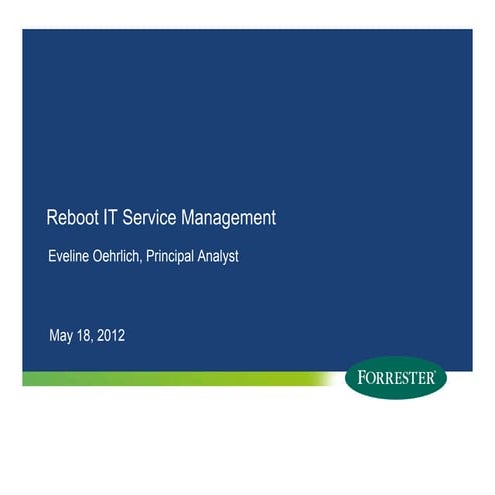 Reboot Your IT Service Management