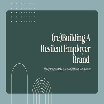 (Re)Building a Resilent Employer Brand - Elaine McAnally