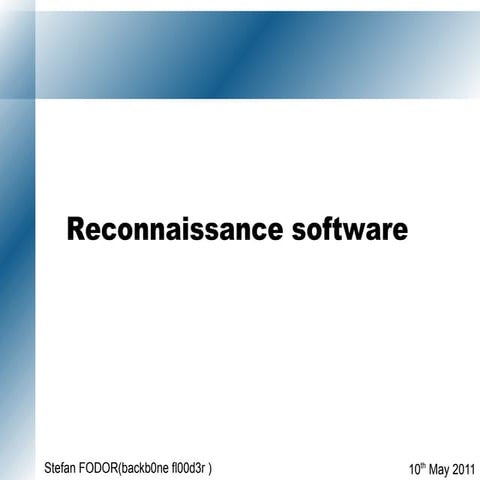 Reconnaissance software 