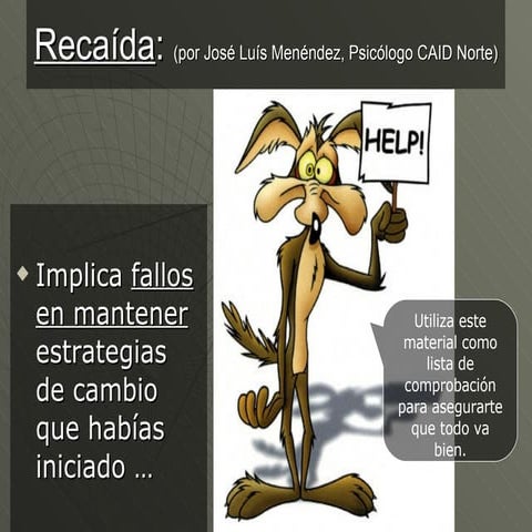Recaidas en adicciones | PPT