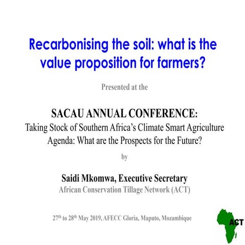 Recarbonising the soil: what is the value proposition for farmers