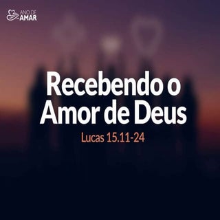 Recebendo o Amor de Deus