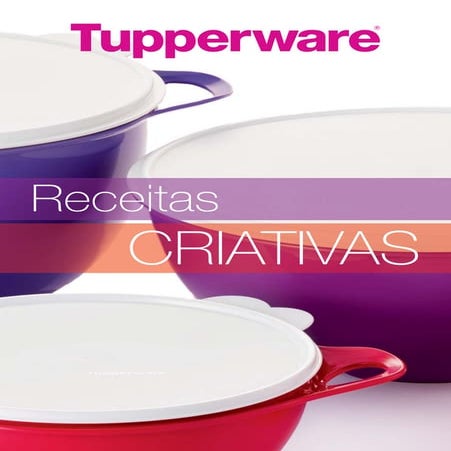 Receitas Criativa Tupperware - Juliana Marchetti | PDF