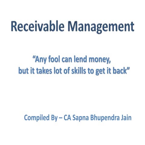 Receivable management