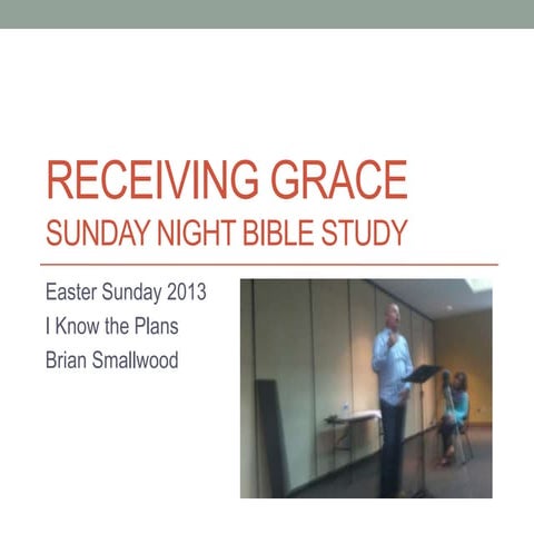 Receiving grace 033113