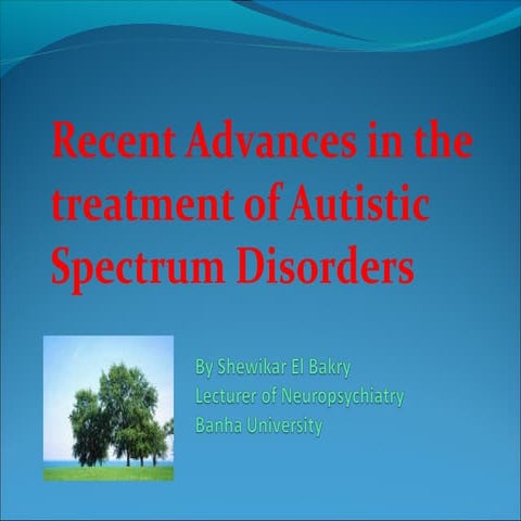 Recent advances in autism treatment | PPT