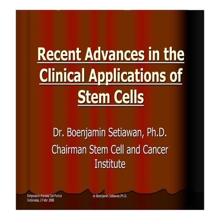Recent Advances in the Clinical Applications of Stem Cells | PDF