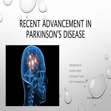 Recent advancement in parkinson's disease