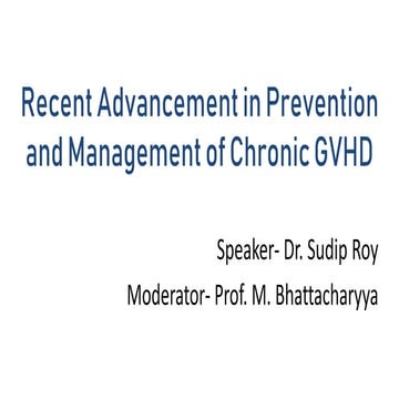Recent advancement in prevention and management of GVHD.pptx