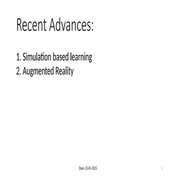 Recent advances - Simulation based learning and Augmented Reality.pptx