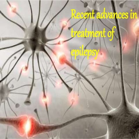Recent advances epilepsy