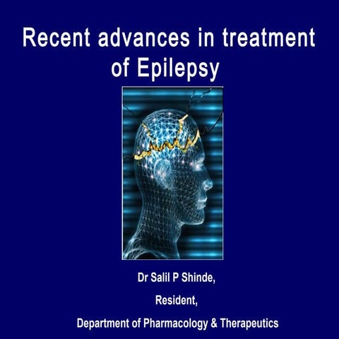 Recent advances epilepsy 