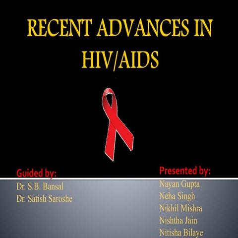 Recent advances in HIV/AIDS