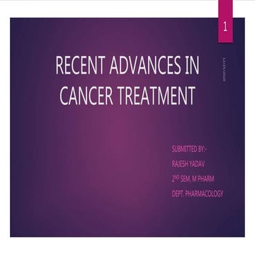Recent advances in cancer treatment
