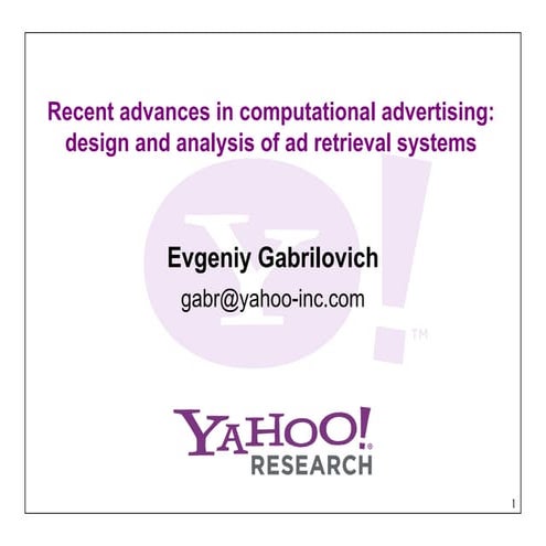Recent advances in computational advertising
