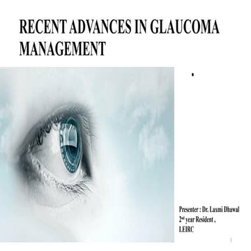 recent advances in glaucoma final ppt.pptx