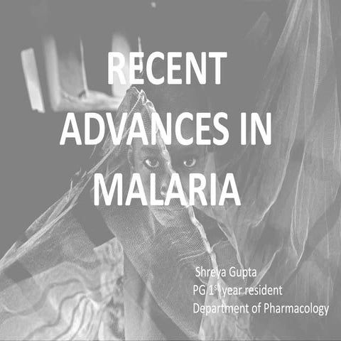 Recent Advances in Malaria Pharmacotherapy