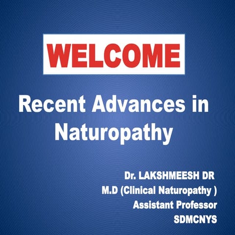 Recent Advances in Naturopathy.pptxhhhhhh