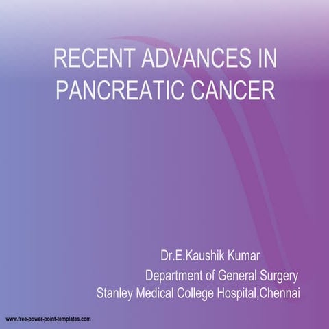 Recent advances in pancreatic cancer