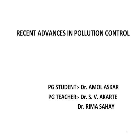 Recent advances in pollution control