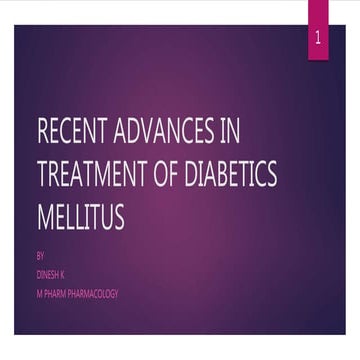 Recent advances in  treatment of diabetics mellitus